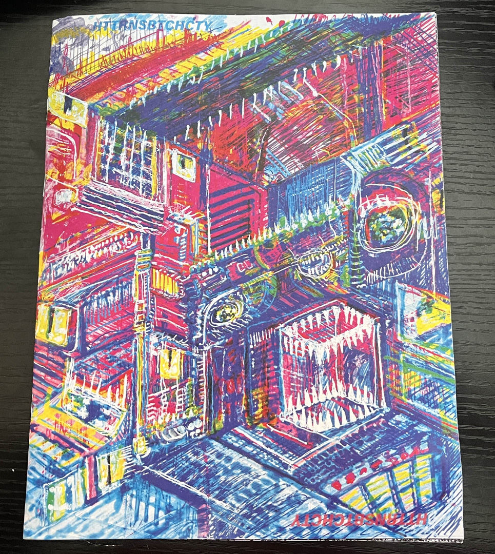 Large colorful zine with a sketchy illustrative style and the title Hot Trans Bitch City stylized in all caps with no vowels.